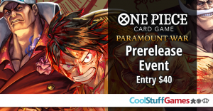 One Piece OP-02 Paramount War Prerelease Event @ Cool Stuff Games - South Orlando