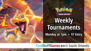 SANCTIONED Pokemon Mondays! @ Cool Stuff Games - South Orlando