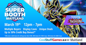 Yu-Gi-Oh! Super Booth @ Cool Stuff Games - Maitland