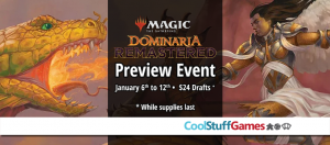 Dominaria Remastered Preview drafts @ Cool stuff games Jacksonville