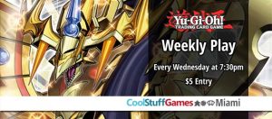 Wednesday Night Yu-Gi-Oh! @ Cool Stuff Games - Miami
