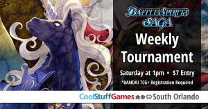 Battle Spirits SAGA Saturday Locals @ Cool Stuff Games - South Orlando