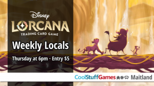 Lorcana Locals @ Cool Stuff Games - Maitland
