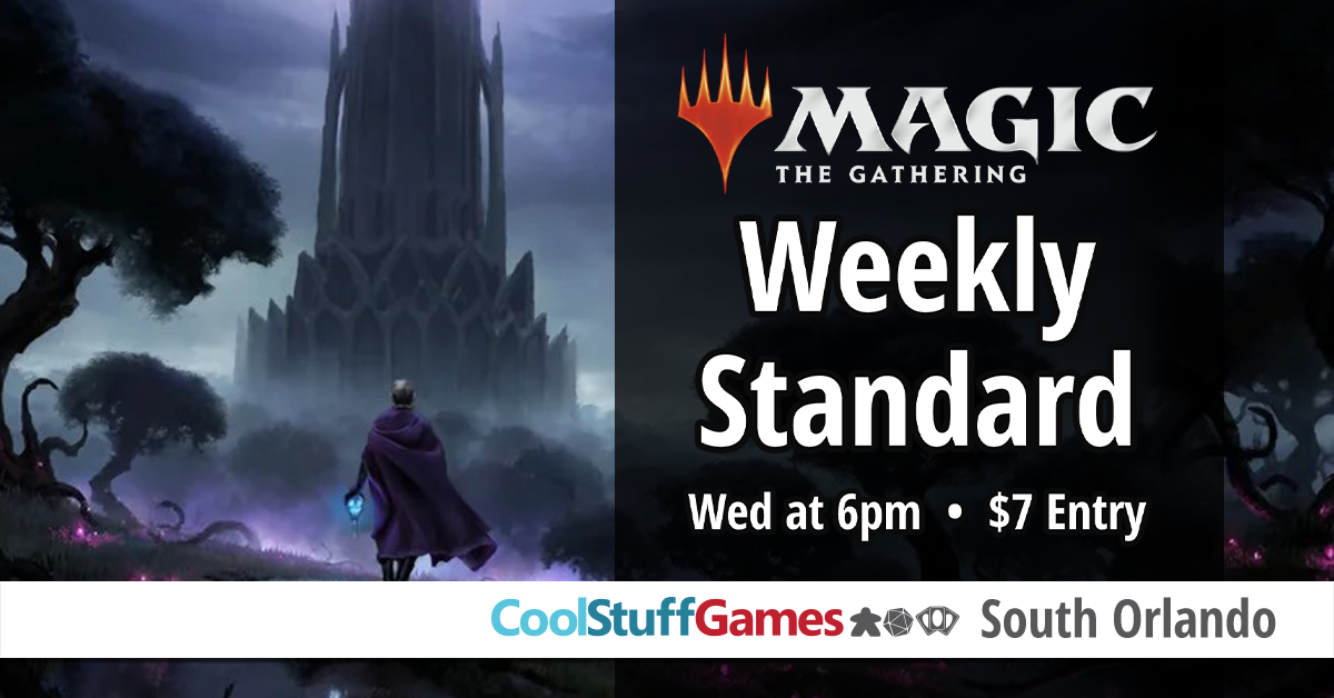 Magic: the Gathering Weekly Standard. Wednesday at 6PM. $7 Entry.