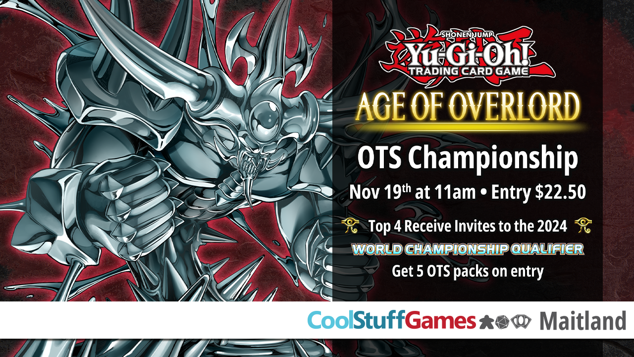 Yu-Gi-Oh! Age of Overlord OTS Championship - CoolStuffGames