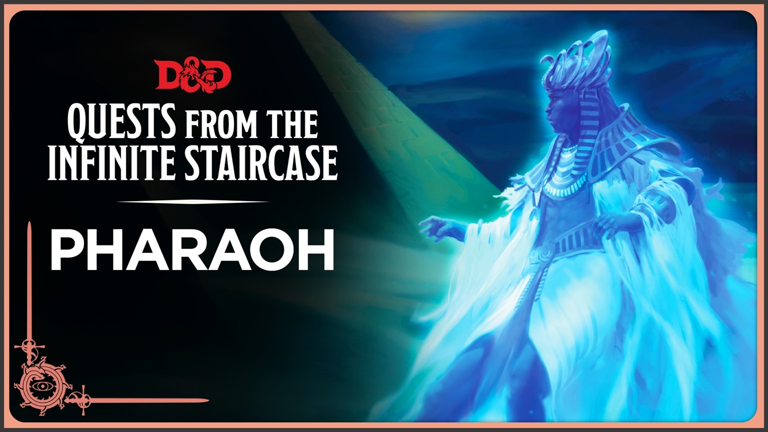 Weekly D&D w/ Erik – Pharaoh