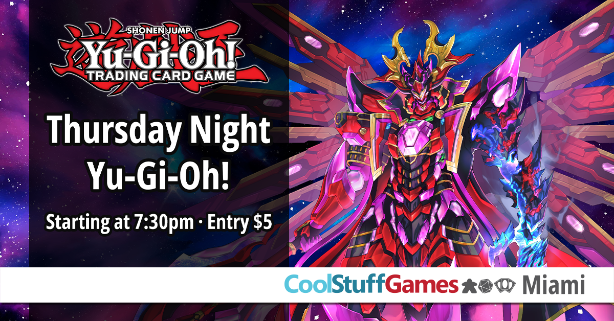 Yu-Gi-Oh! Local Store Tournament Thursday at CoolStuffGames – Miami