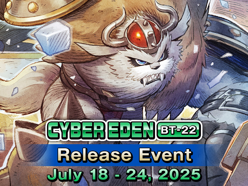 Digimon Card Game BT22 Cyber Eden Release Event